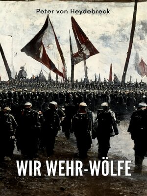 cover image of Wir Wehr-Wölfe